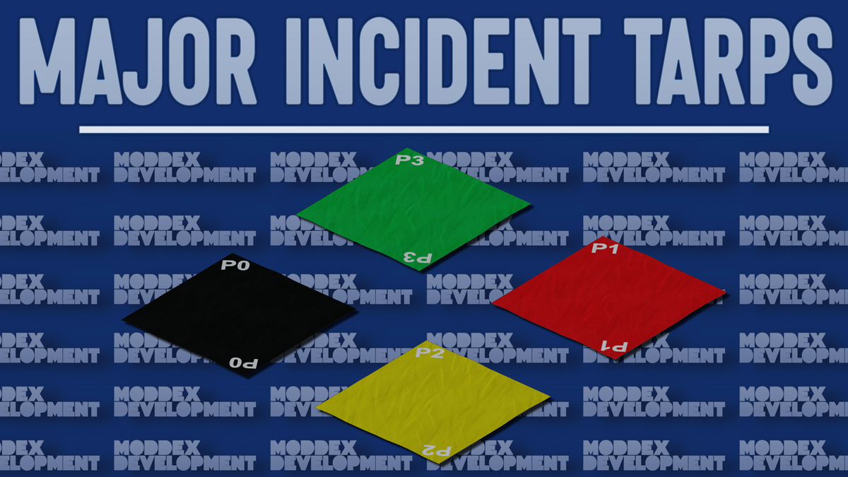 Major Incident Tarps Props – Moddex Development