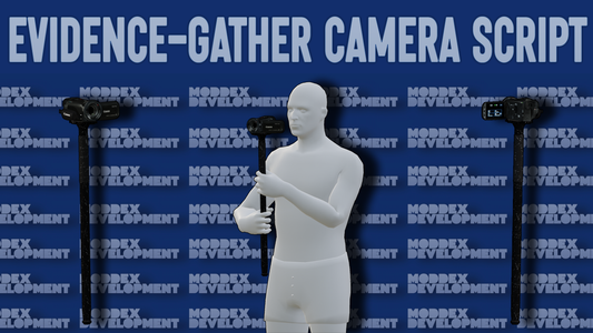 Evidence-Gather Camera Script