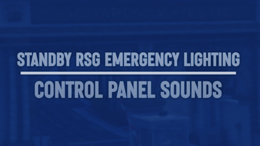 Standby RSG Emergency Lighting Control Panel Sounds – Moddex Development