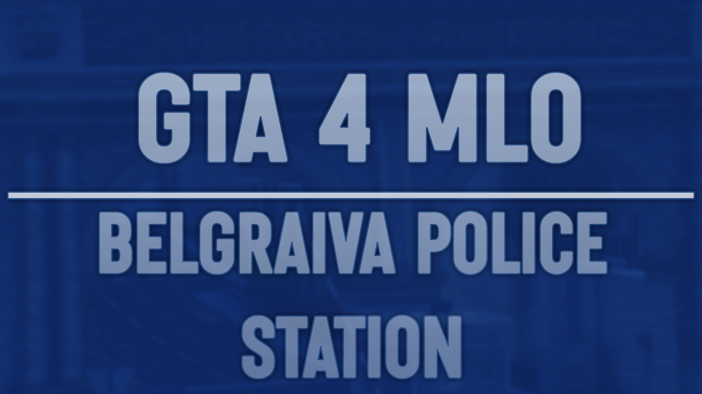 [GTA 4 MLO] Belgraiva Police Station